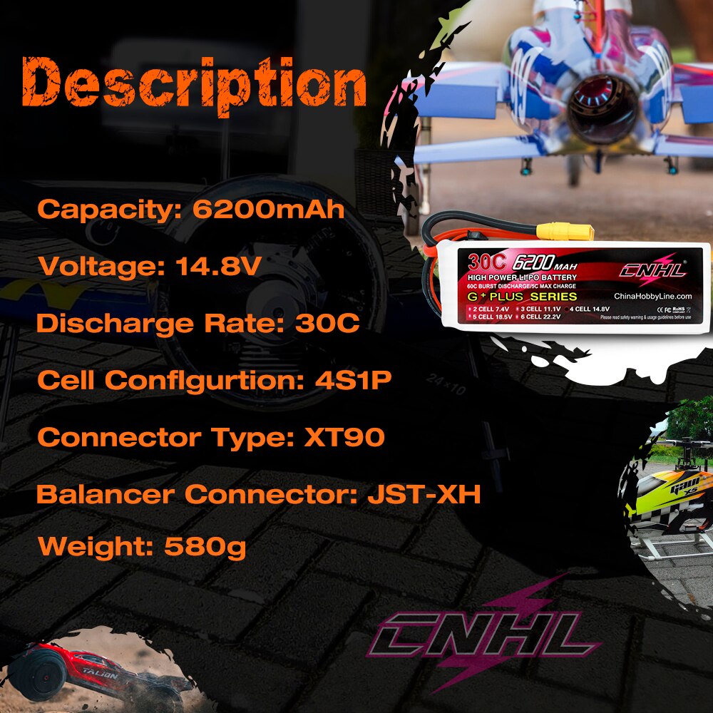 CNHL Lipo Battery 14.8V 4S 6200mAh 30C G+PLUS With XT90 Plug for Airplane Helicopter Car Boat Speedrun Drone Hobbying Model